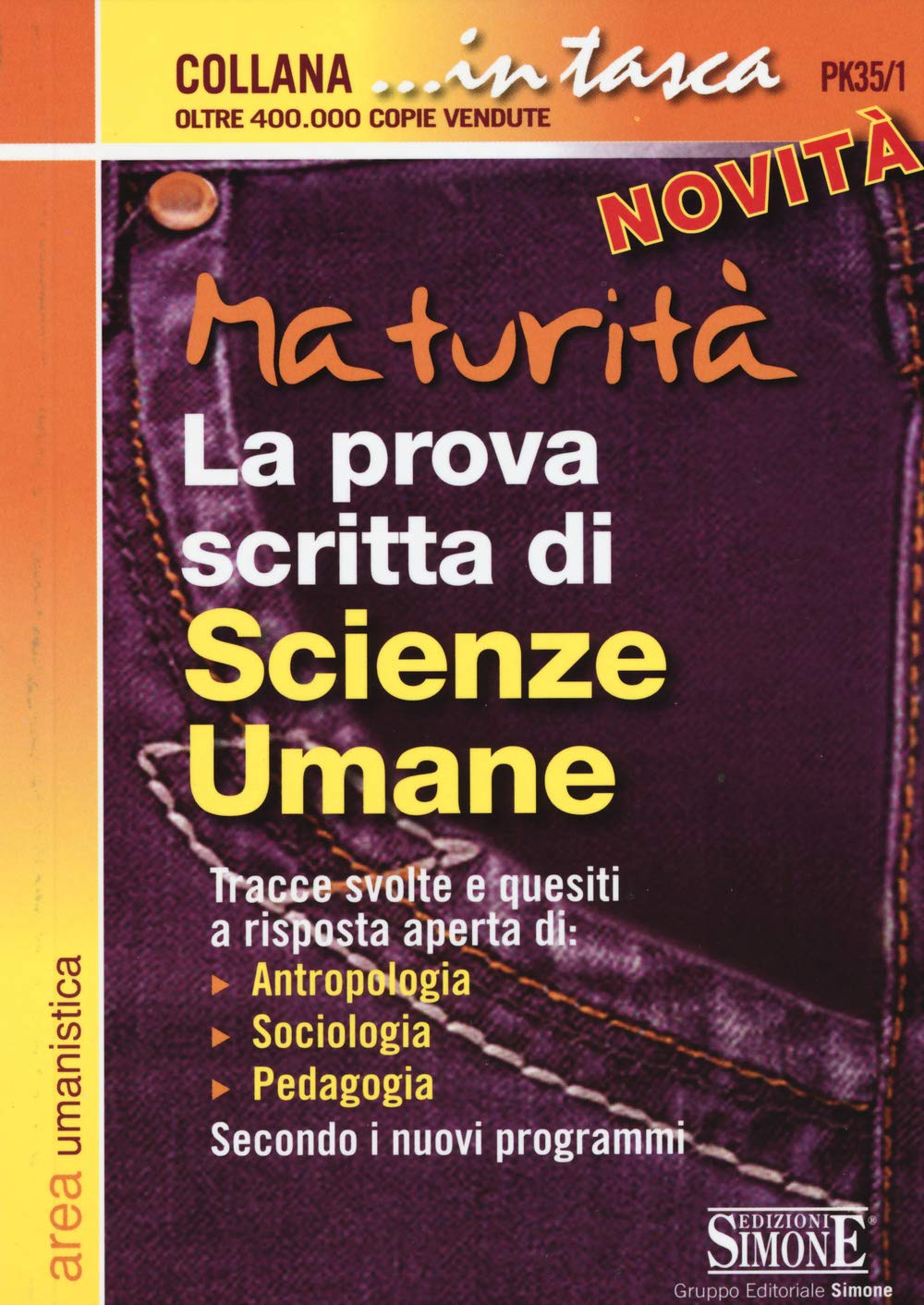 Maturità. La prova scritta di scienze umane (In tasca) Social Sciences