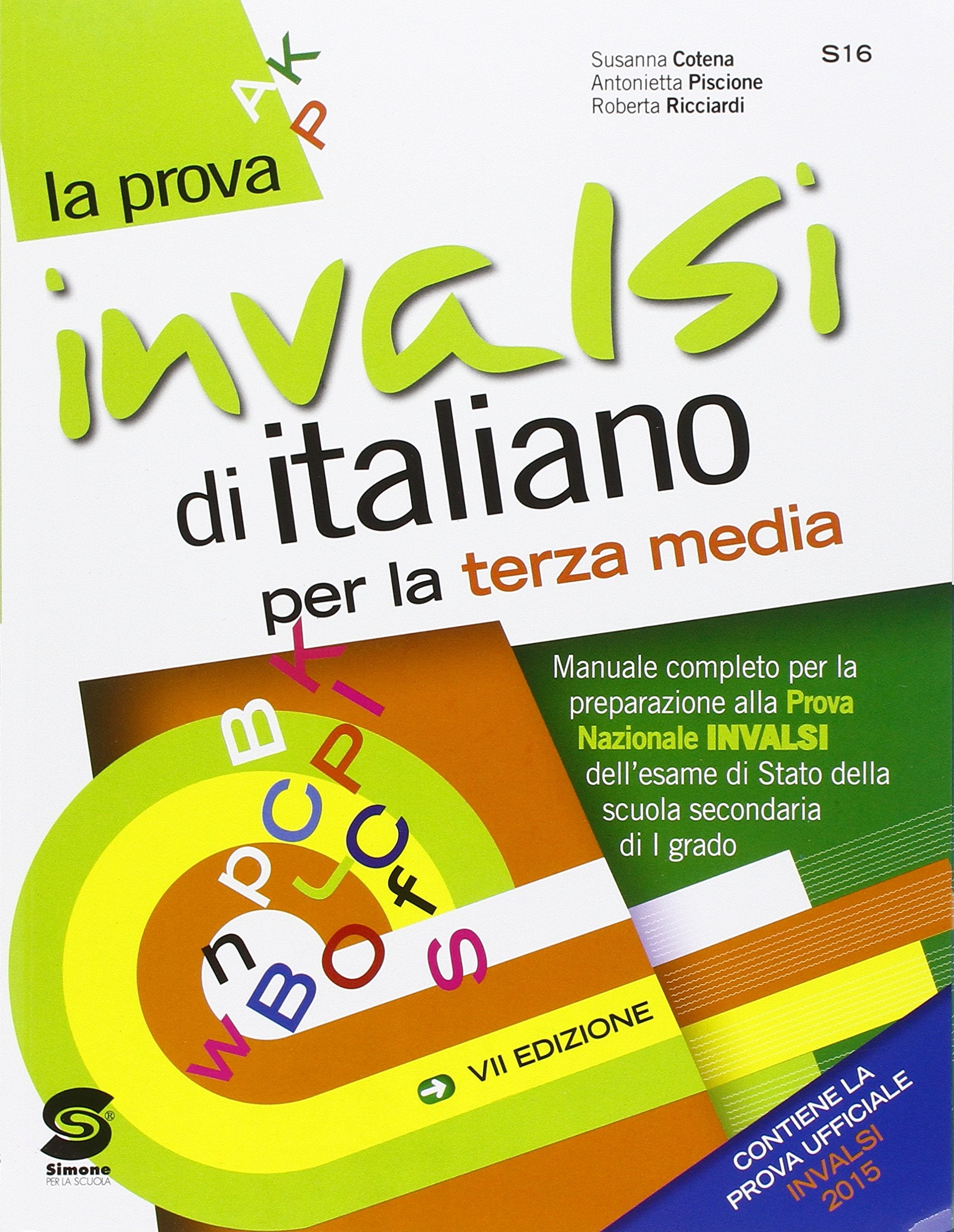 La prova INVALSI di italiano. Per la Scuola media. Con espansione online Professional & Reference Books