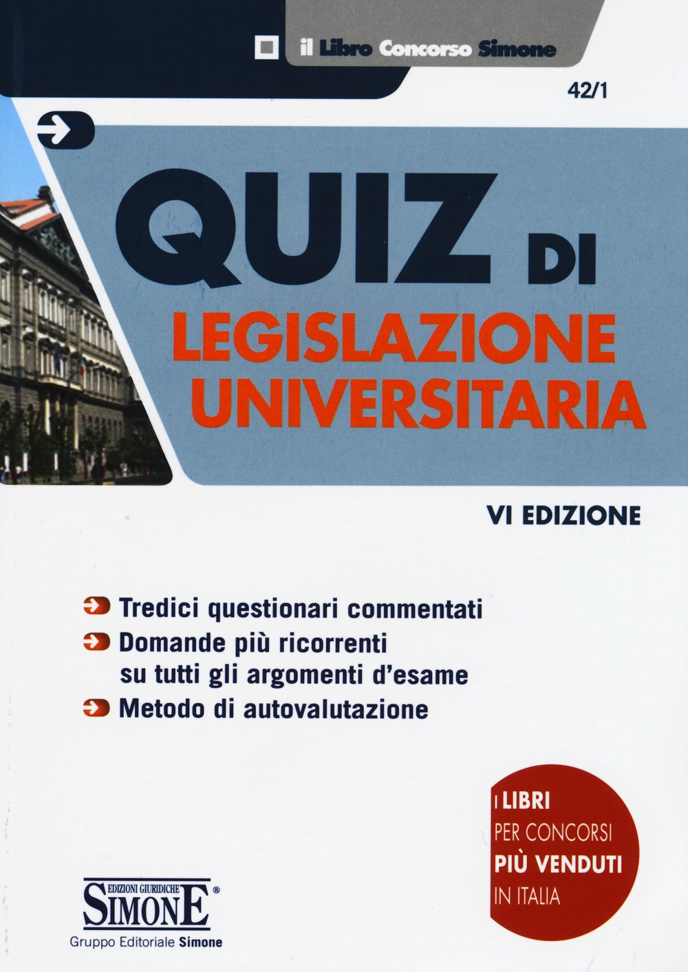 Quiz di legislazione universitaria. (Il libro concorso) Law
