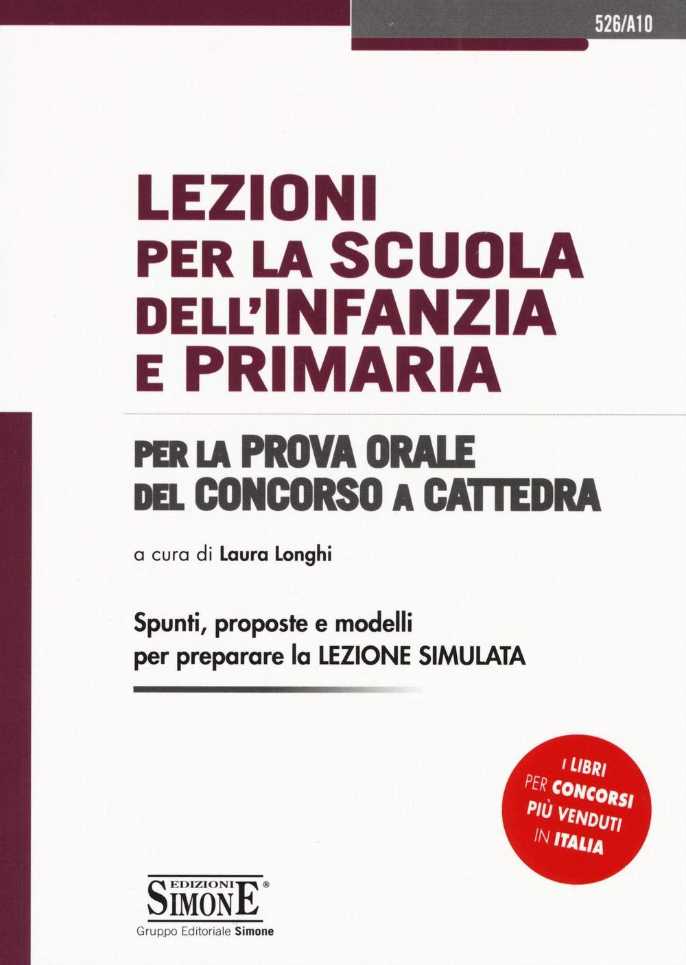 Lezioni per la scuola dell'infanzia e primaria. Per la prova orale del concorso a cattedra book