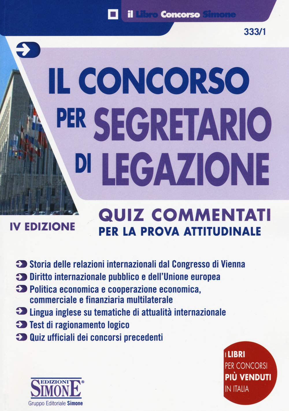 Il concorso per segretario di legazione. Quiz commentati per la prova attitudinale book