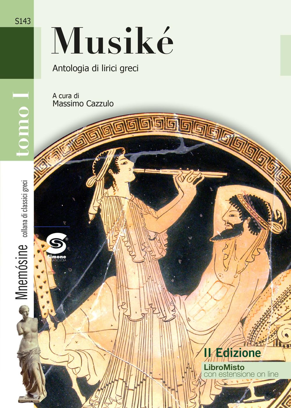 Musike. Antologia di lirici greci. Per le Scuole superiori. Con e-book. Con espansione online Professional & Reference Books