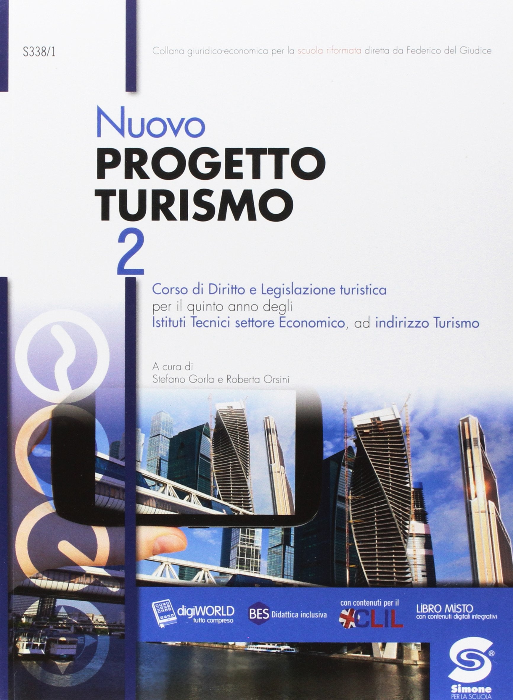 Nuovo progetto turismo. Per il 5° anno degli Ist. tecnici. Con e-book. Con espansione online (Vol. 2) Non-fiction
