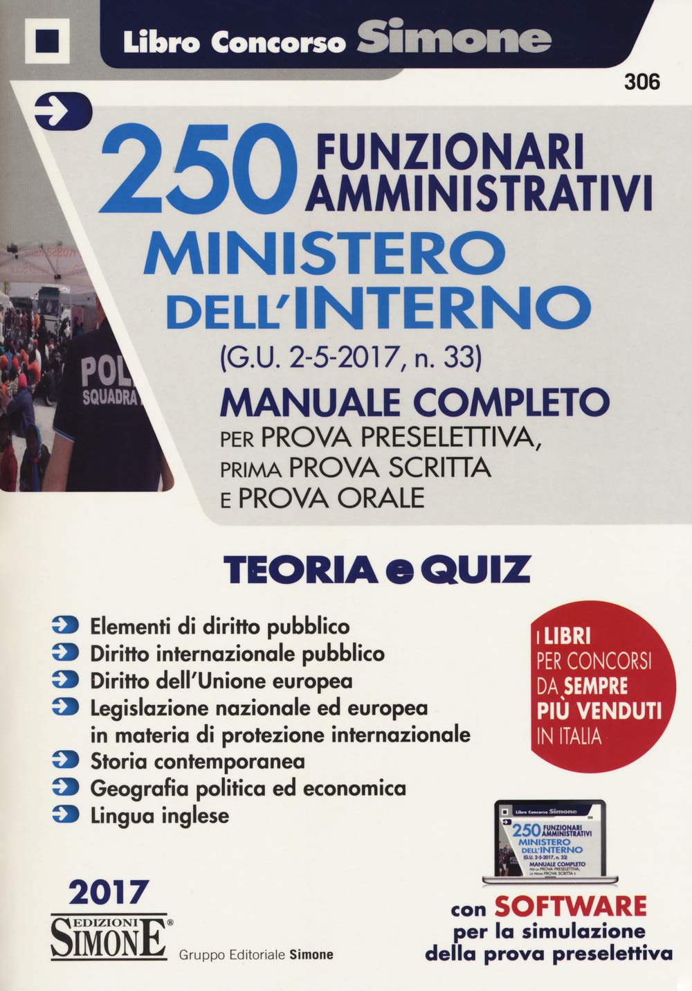 250 funzionari amministrativi Ministero dell'interno. Manuale completo. Con aggiornamento online (Concorsi e abilitazioni) Business, Finance & Career