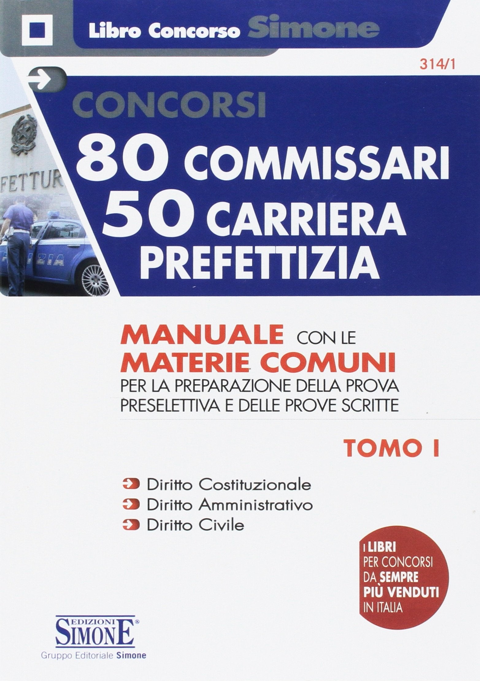 80 Commissari 50 carriera prefettizia Manuale con le Materie comuni book