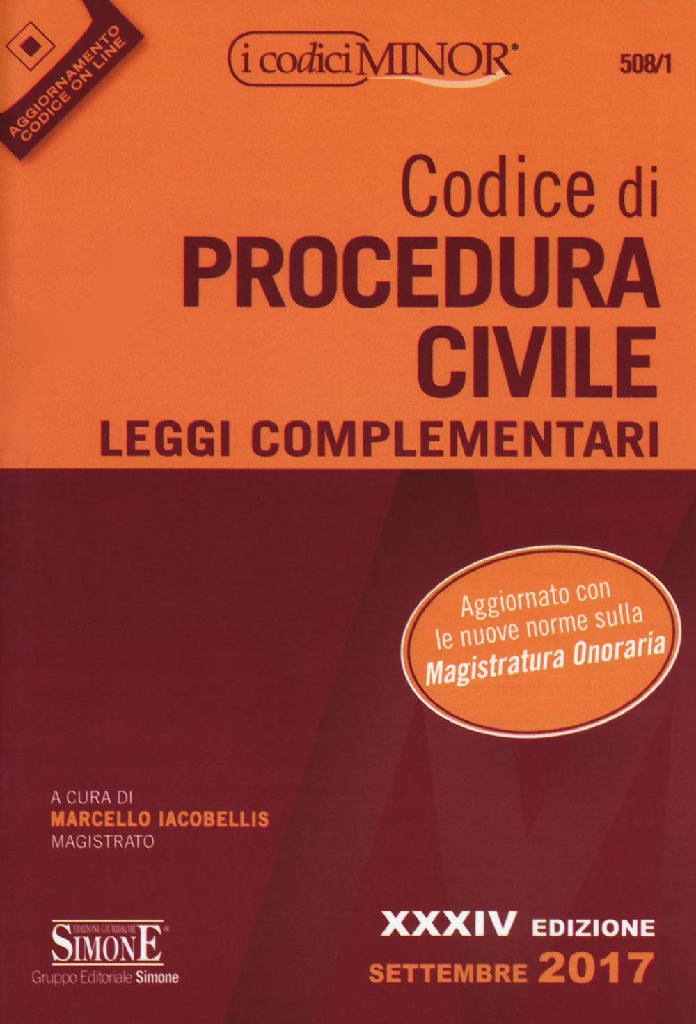 Codice di procedura civile. Leggi complementari. Ediz. minor. Con Aggiornamento online book