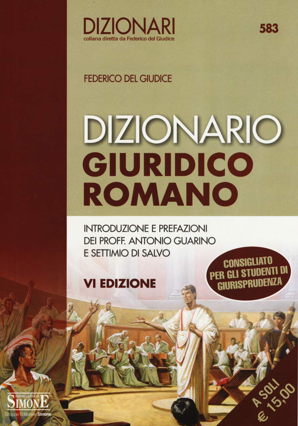 Dizionario giuridico romano (I dizionari) Law