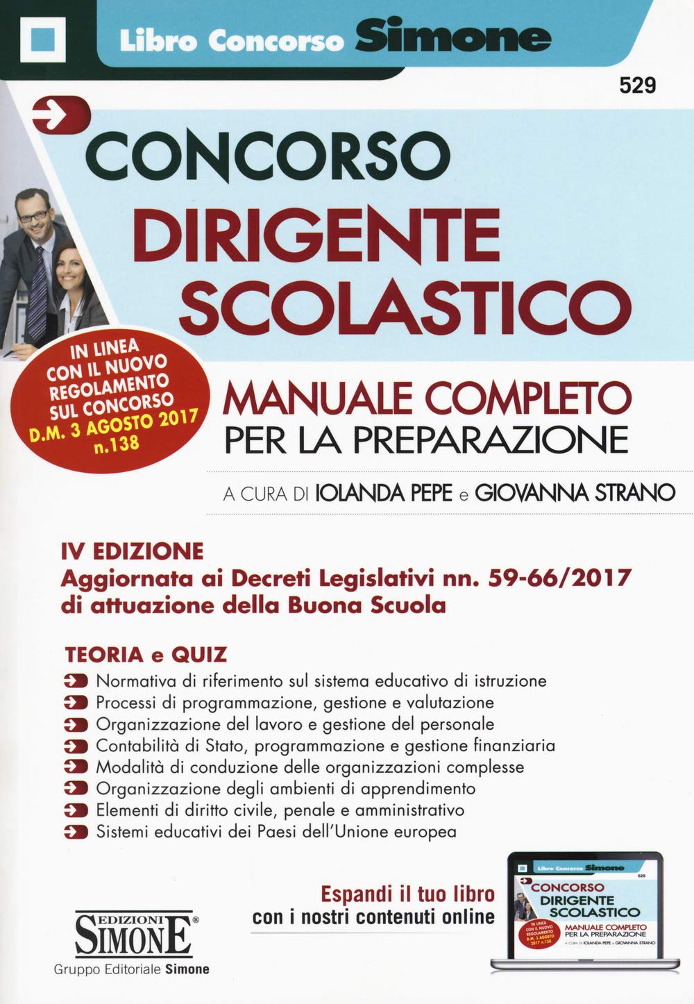 Concorso dirigente scolastico. Manuale completo per la preparazione. Con Contenuto digitale per download e accesso online (Concorsi e abilitazioni) Education & Training