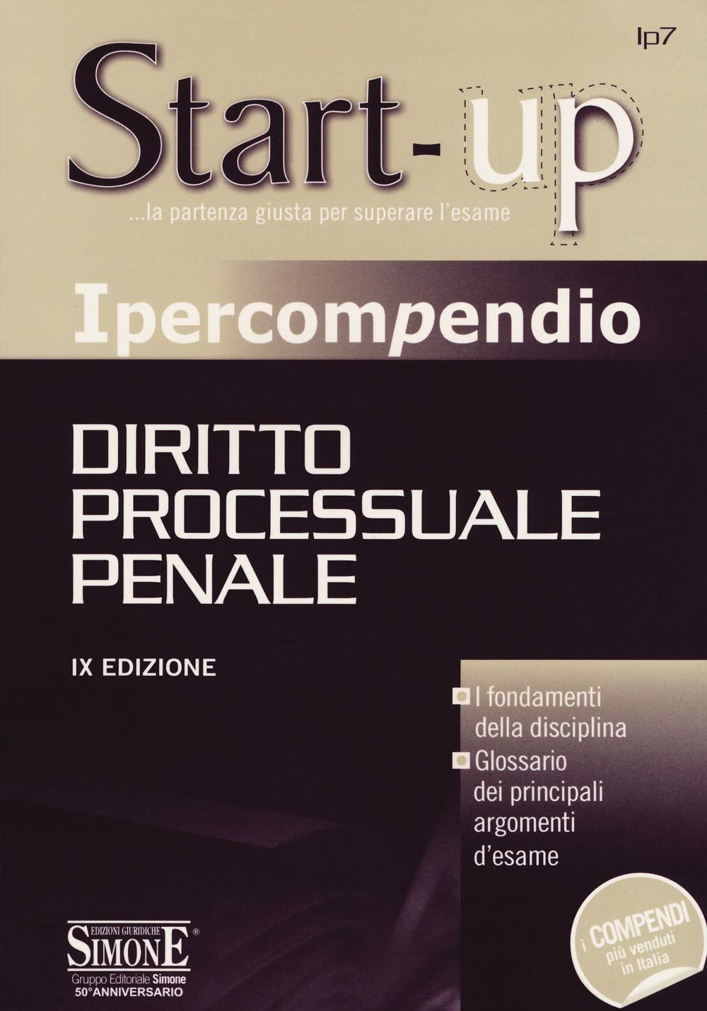 Ipercompendio diritto processuale penale. I fondamenti della disciplina. Glossario dei principali argomenti d'esame book