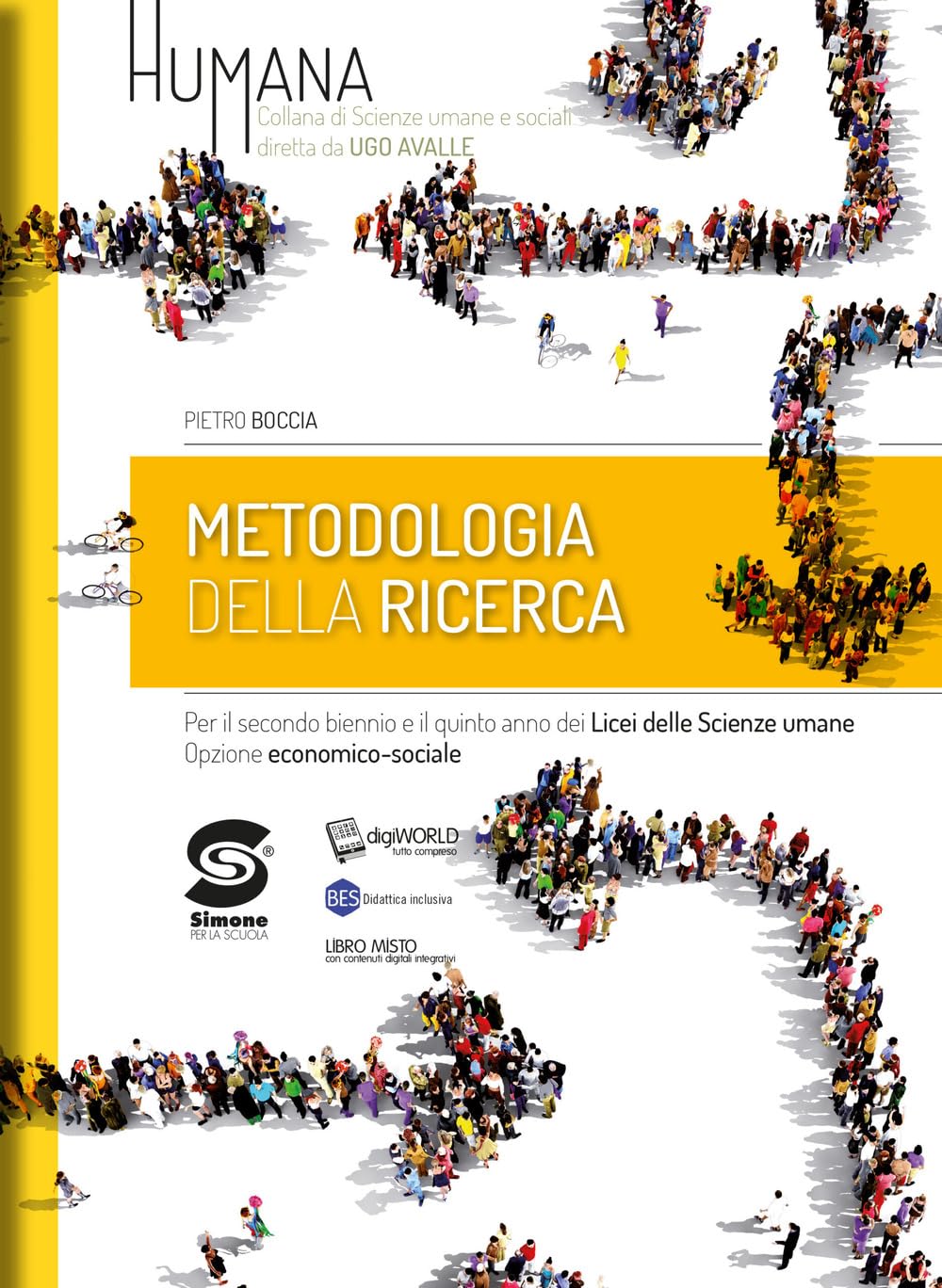 Humana. Metodologia della ricerca. Per il secondo biennio e il quinto anno dei Licei delle scienze umane opzione economico-sociale. Con ebook. Con espansione online Non-fiction
