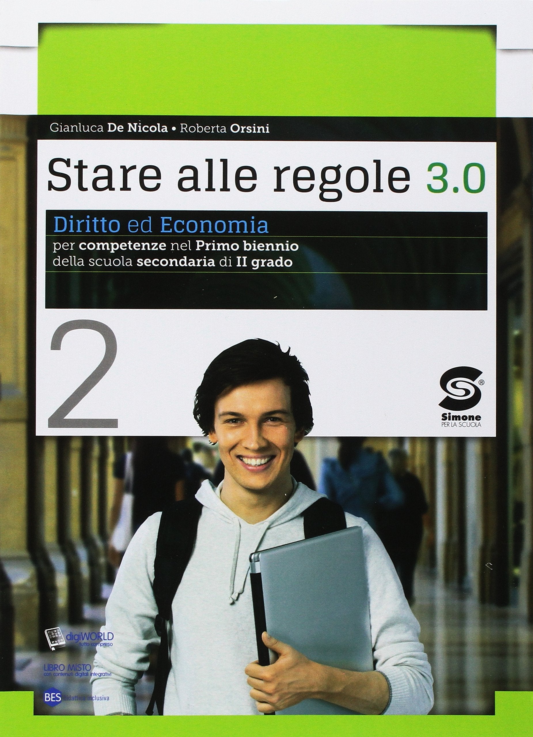 Stare alle regole 3.0. Diritto ed economia per competenze. Per il biennio delle Scuole superiori. Con ebook. Con espansione online (Vol. 2) Professional & Reference Books