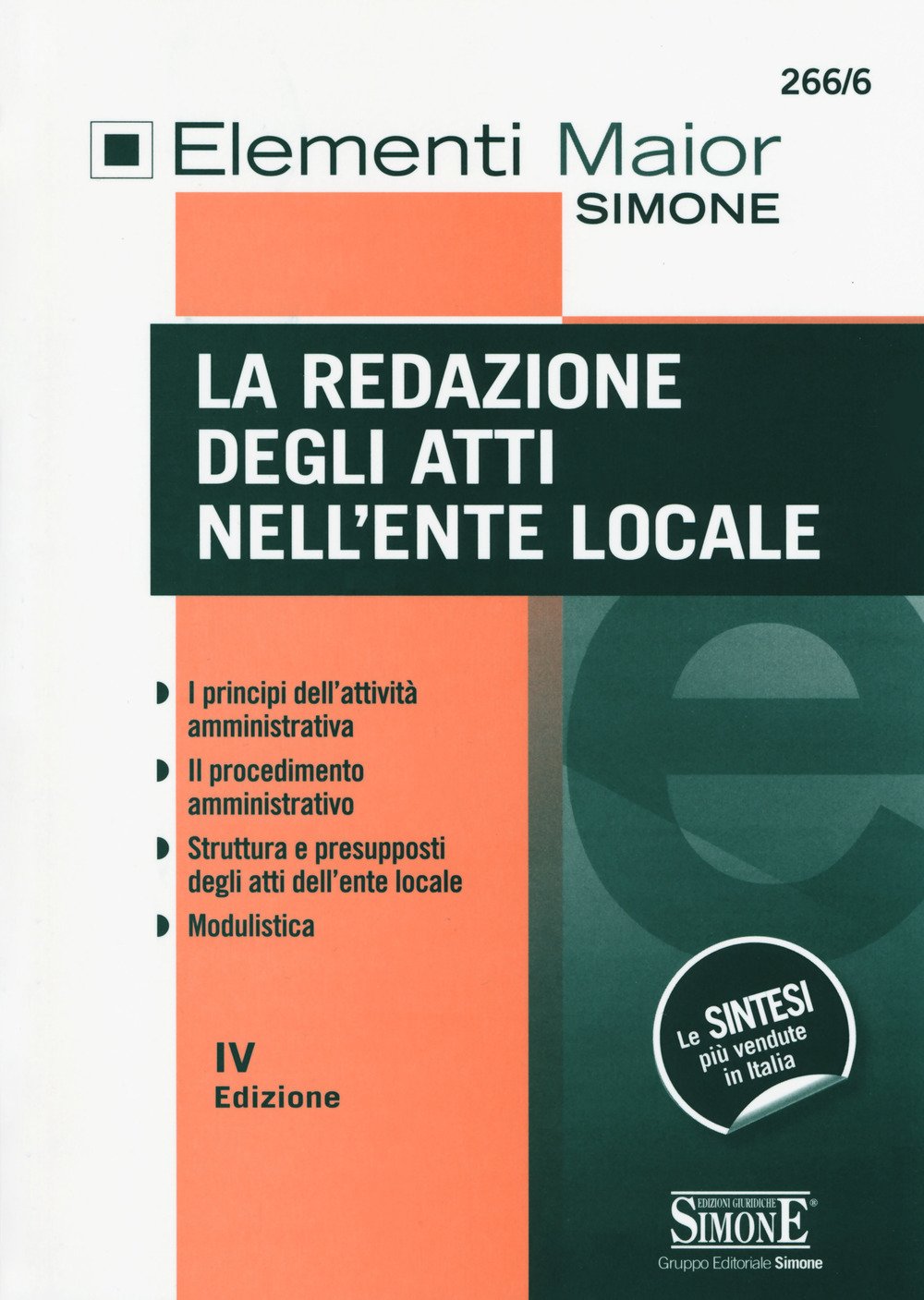 La redazione degli atti nell'ente locale (Elementi maior) Law