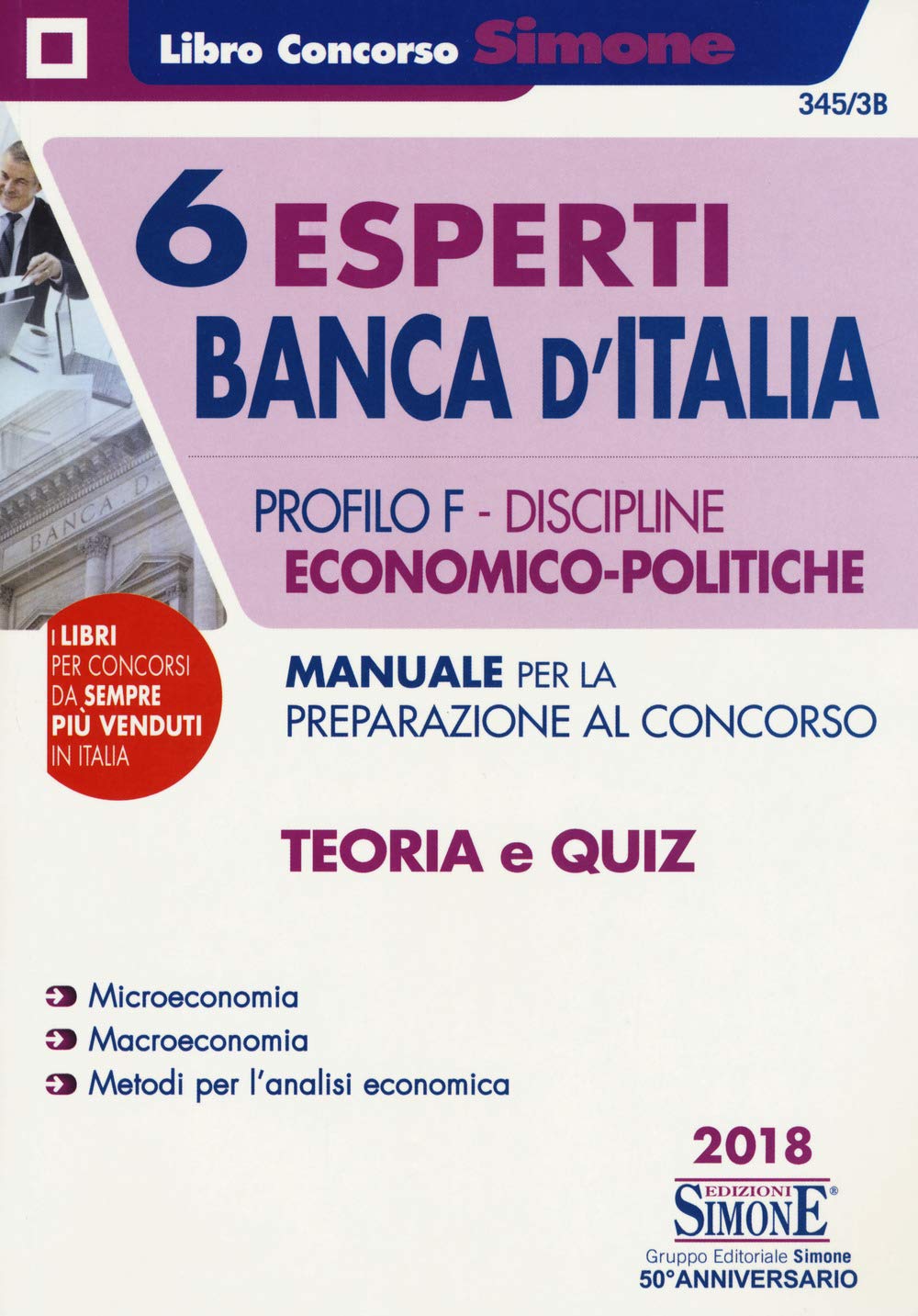 6 Esperti Banca d'Italia - Profilo F - Discipline Economico-Politiche - Manuale per la Preparazione al Concorso book