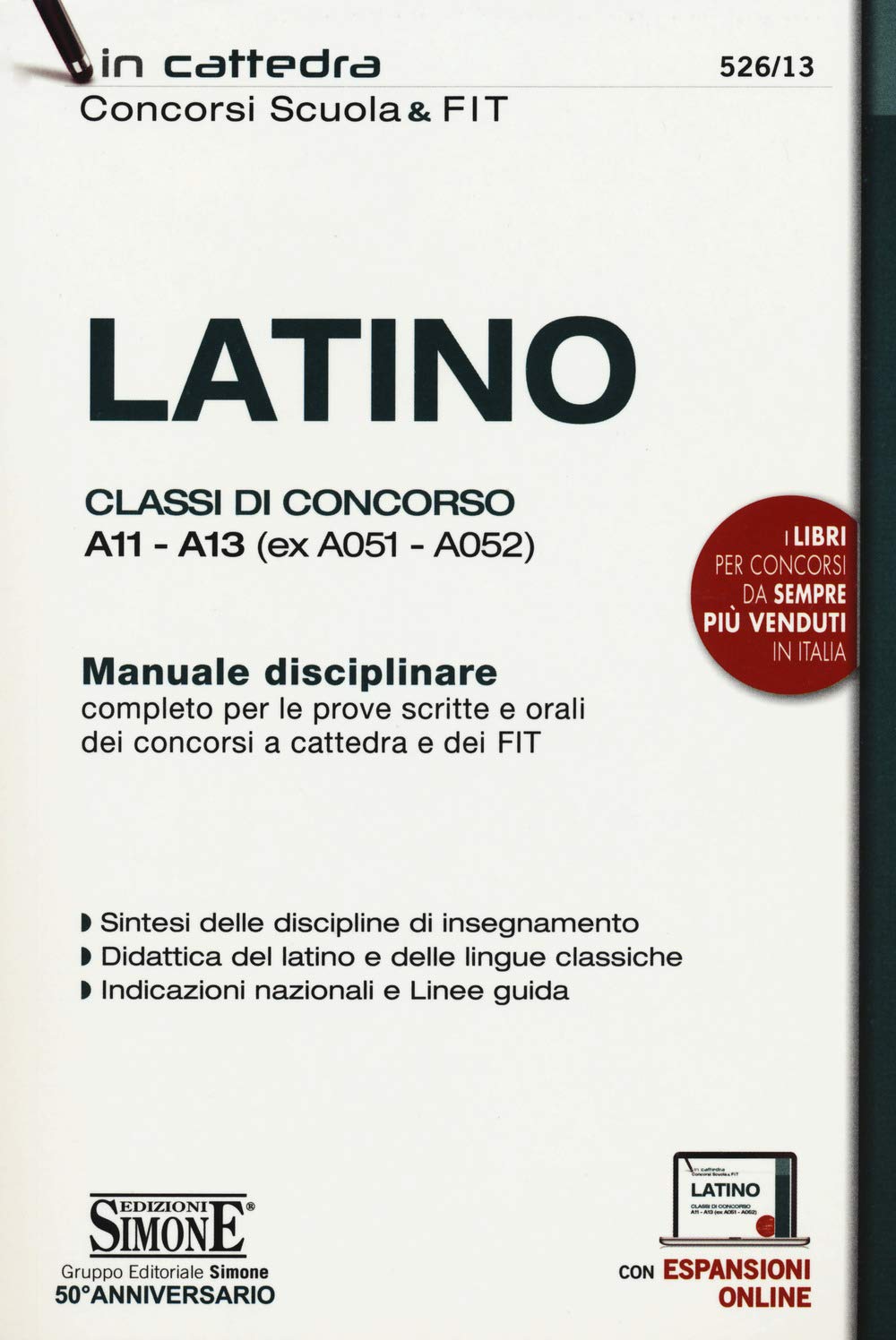 Latino manuale disciplinare completo per le prove scritte e orali dei concorsi a cattedra e dei fit. book
