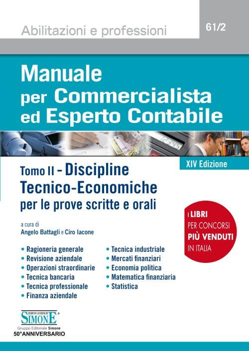 Manuale per commercialista ed esperto contabile. Discipline tecnico-economiche per le prove scritte e orali (Vol. 2) book