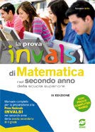 La prova INVALSI di matematica. Per la 2ª classe delle Scuole superiori. Con e-book. Con espansione online Professional & Reference Books