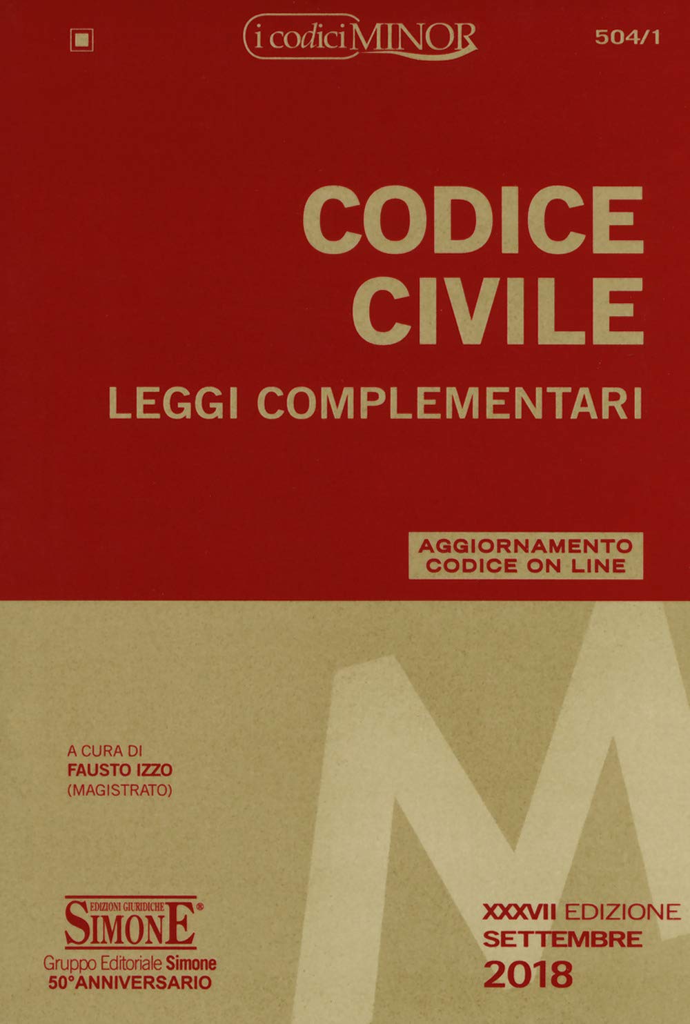 Codice civile. Leggi complementari. Con Contenuto digitale per download e accesso online. Con Contenuto digitale per download e accesso online book