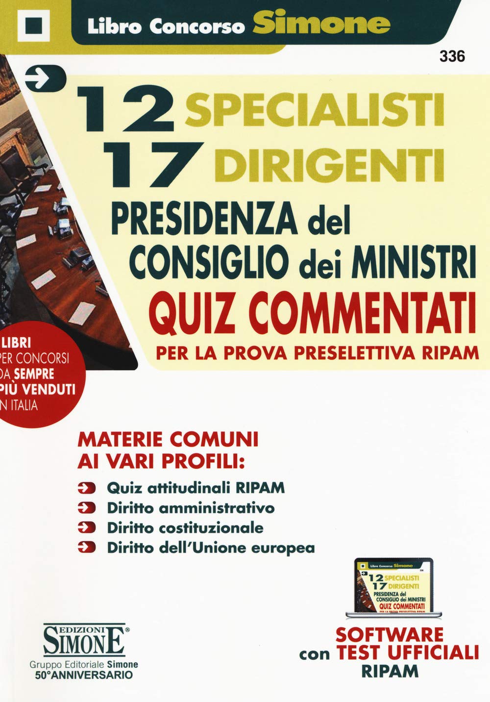 12 Specialisti e 17 Dirigenti presidenza del Consiglio dei Ministri - Quiz commentati book