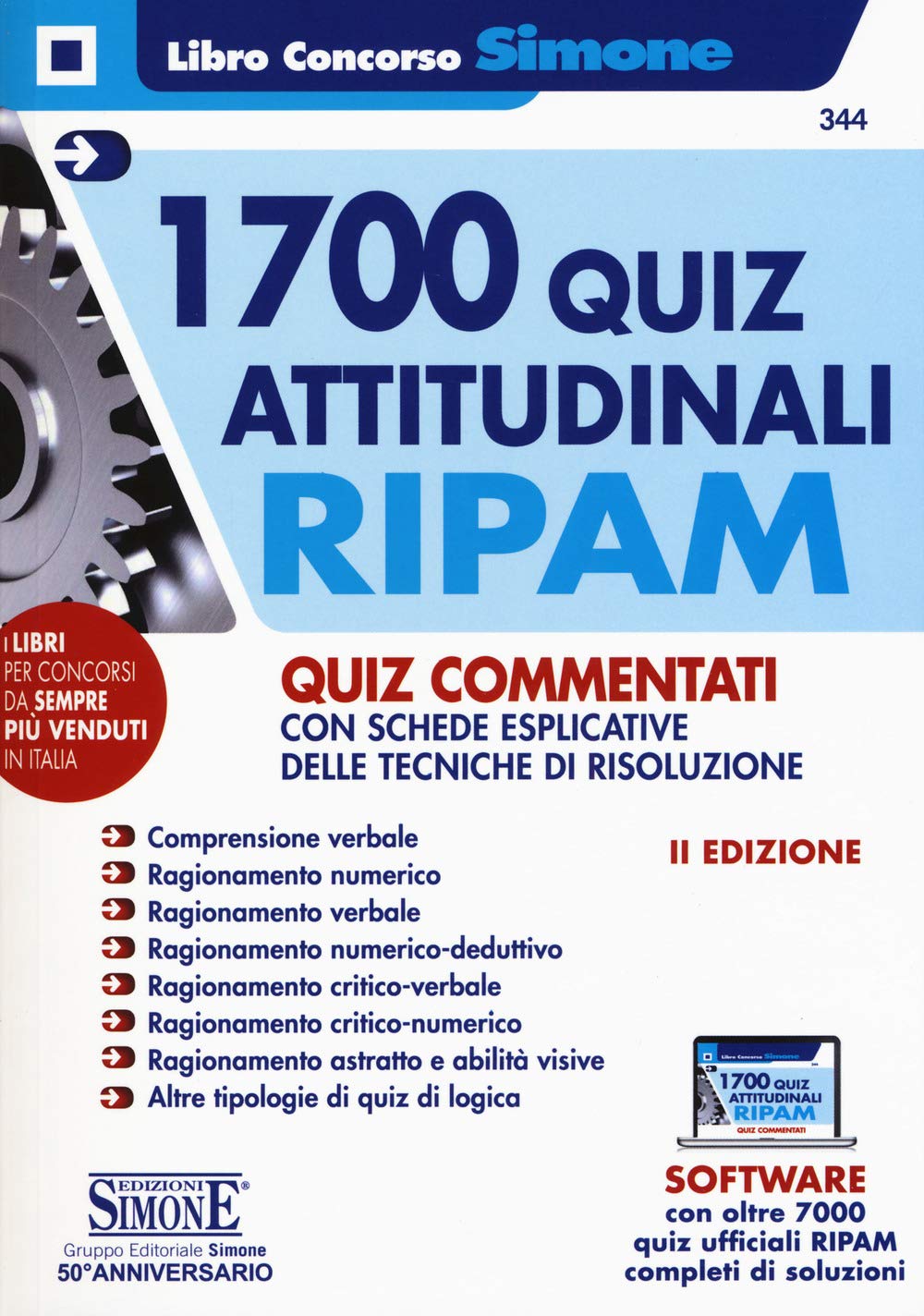 1700 quiz attitudinali RIPAM. Quiz commentati con schede esplicative delle tecniche di risoluzione. Con software di simulazione book