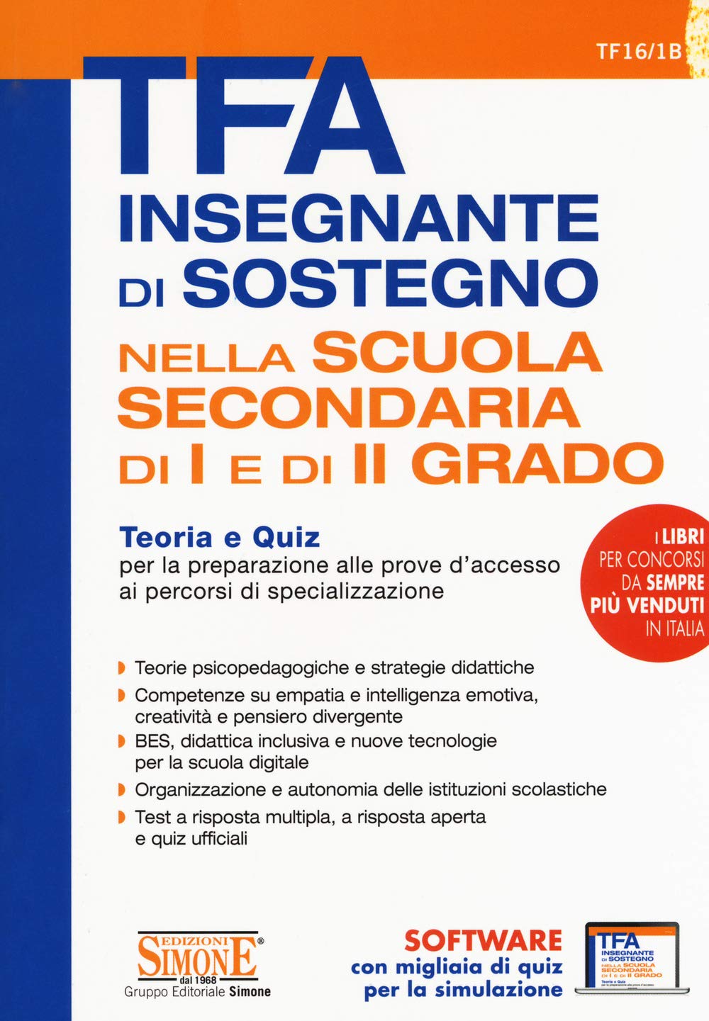 TFA Insegnante di sostegno - Nella scuola secondaria di I e di II grado (Concorsi e abilitazioni) Education & Training