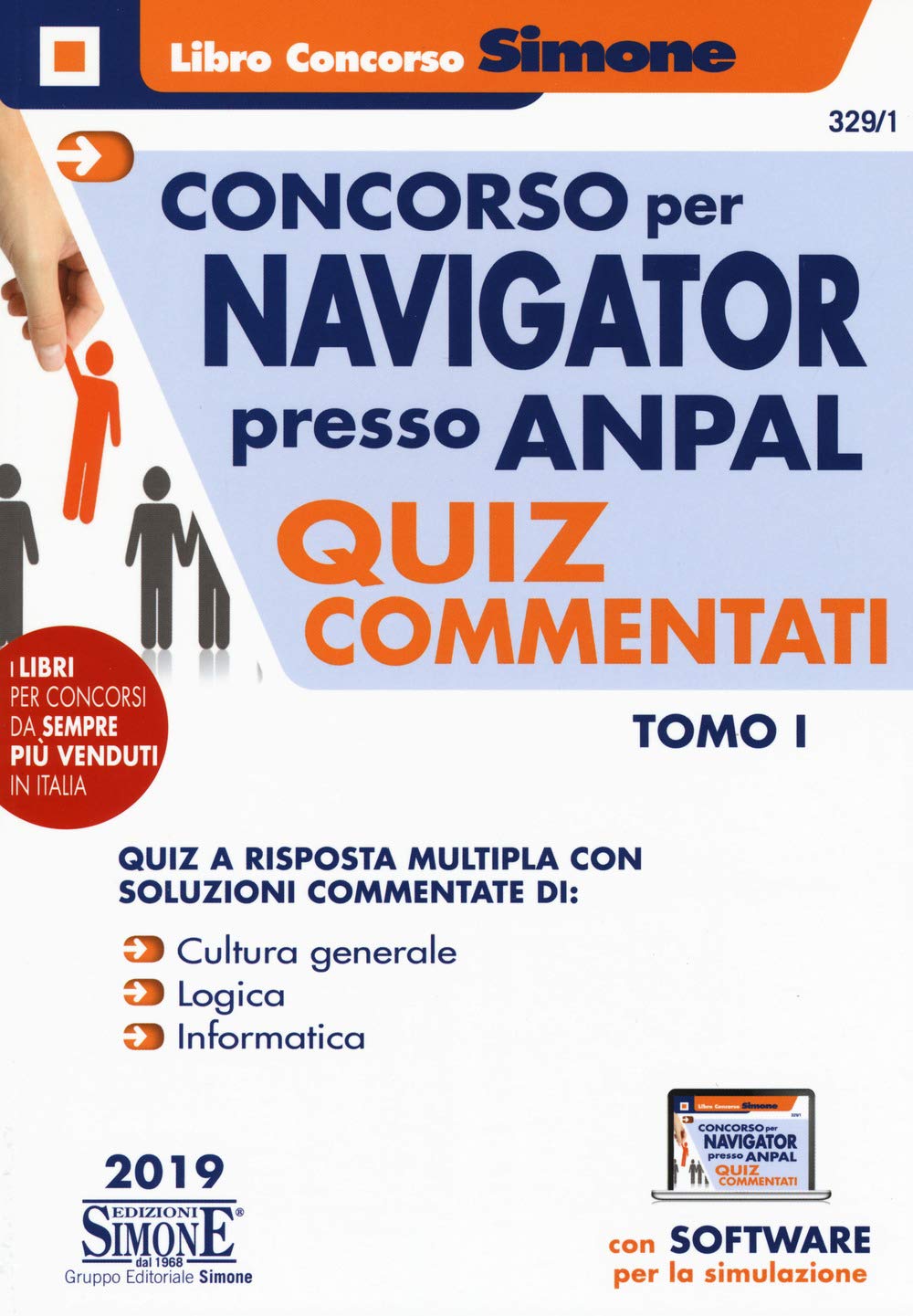 Concorso per Navigator presso l'ANPAL. Quiz commentati. Con software di simulazione TOMO I book