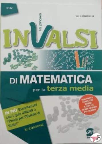 La prova INVALSI di matematica. Per la 3ª classe della Scuola media (Vol. 3) Professional & Reference Books