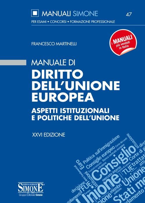 Manuale di diritto dell'Unione Europea. Aspetti istituzionali e politiche dell'Unione book