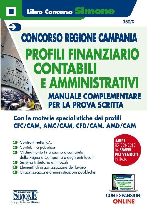 Concorso Regione Campania - Profili Finanziario-Contabili e Amministrativi - Manuale complementare per la prova scritta book