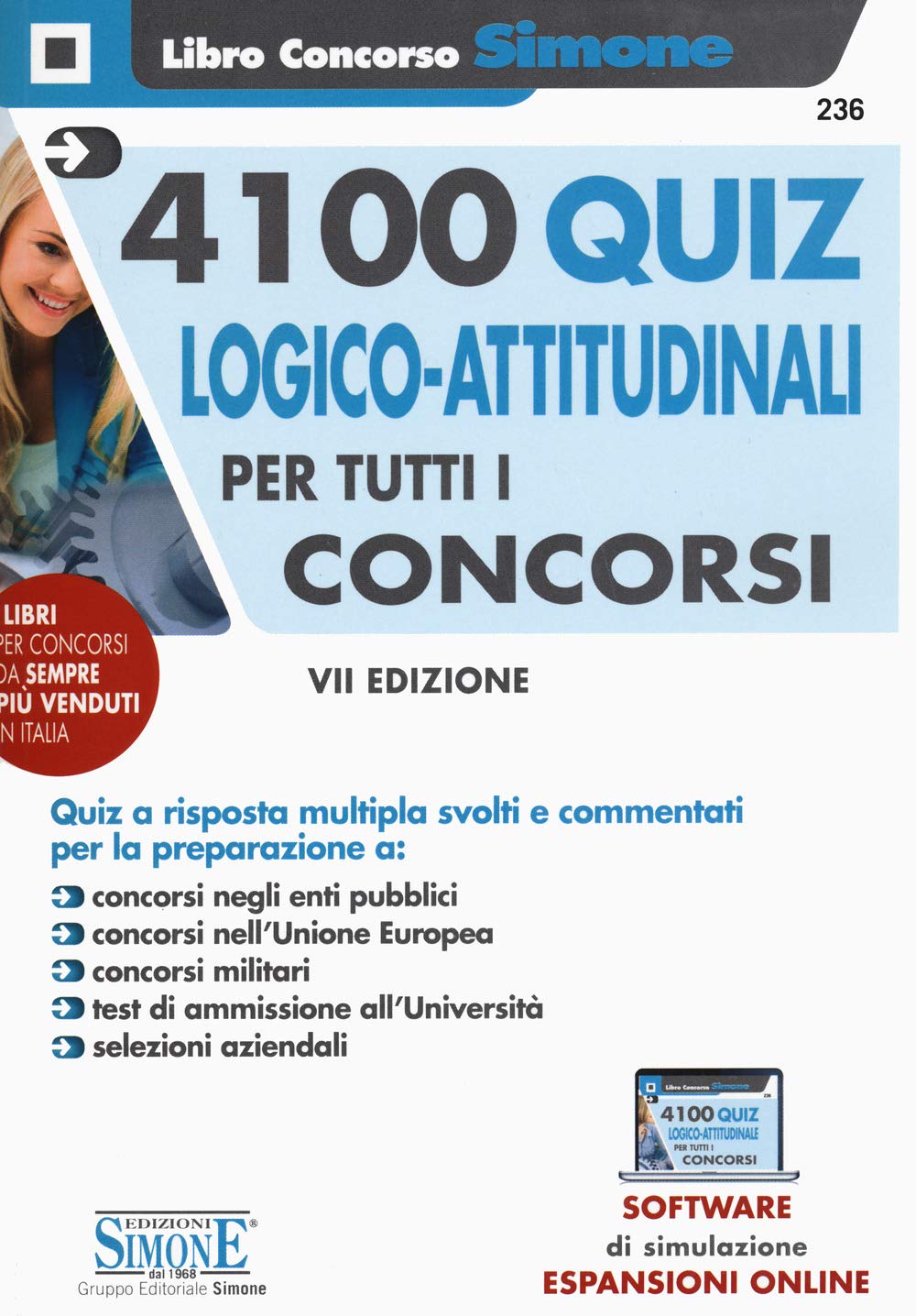 4100 quiz logico-attitudinali per tutti i concorsi (Il libro concorso) Study Guides
