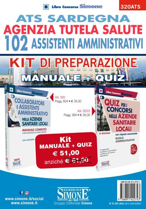 Ats Sardegna. Agenzia Tutela Salute. 102 Assistenti Amministrativi. Kit Di Preparazione. Manuale + Quiz Medicine