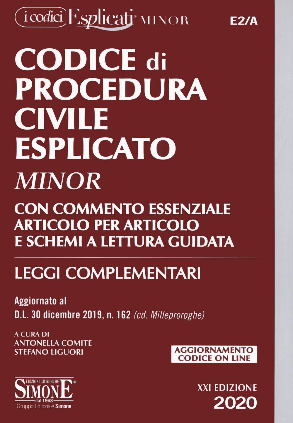 Codice di procedura civile esplicato. Con commento essenziale articolo per articolo e schemi a lettura guidata. Leggi complementari. Con Contenuto digitale per download e accesso online book