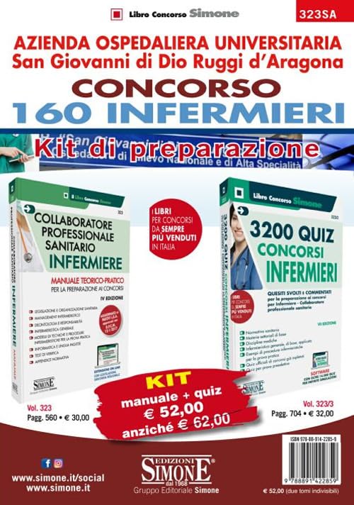 Azienda Ospedaliera Universitaria San Giovanni Di Dio Ruggi D'aragona. Concorso 160 Infermieri. Kit Di Preparazione. Manuale + Quiz Medicine