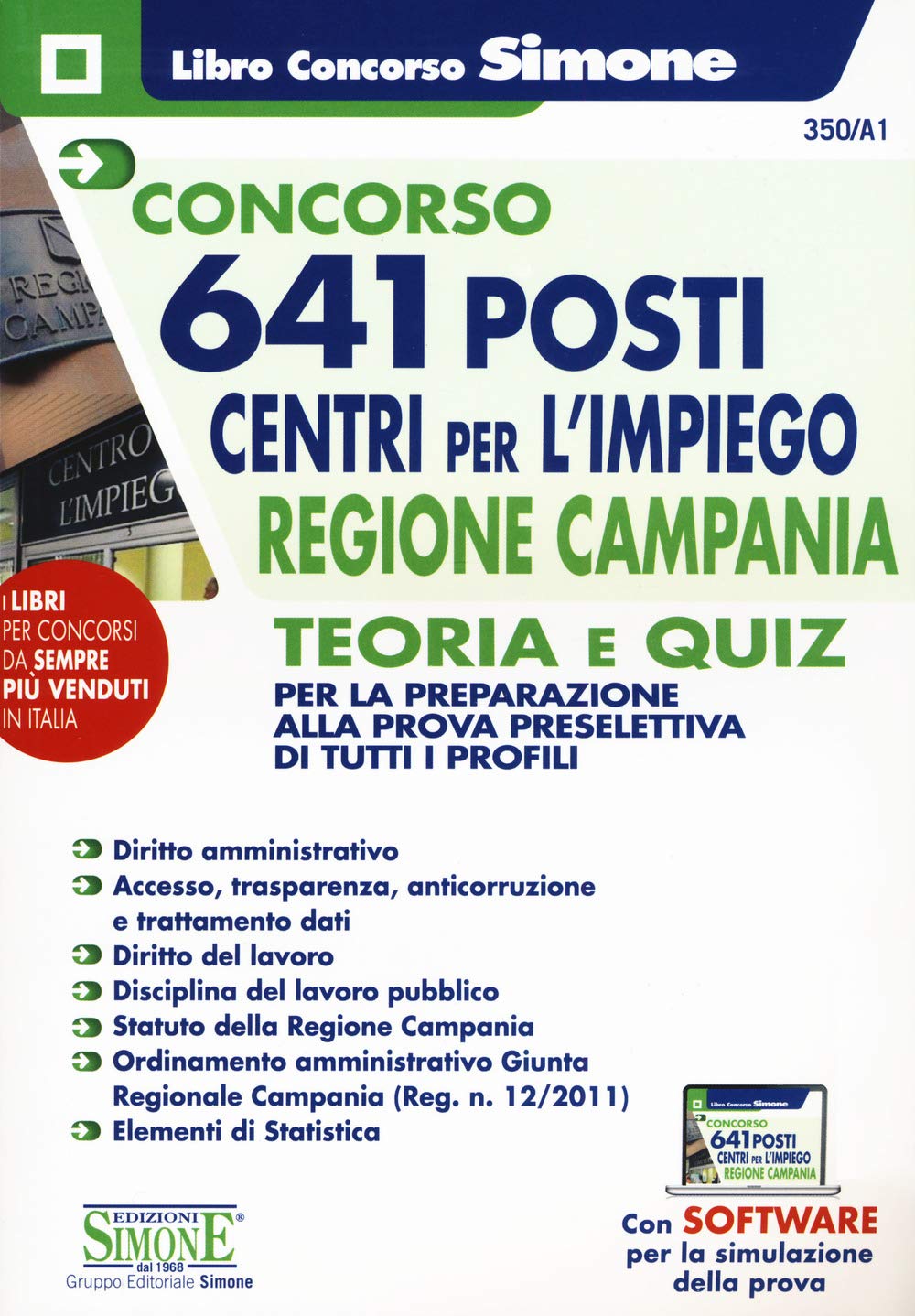 Concorso 641 posti Centri per l'impiego Regione Campania - Teoria e Quiz (Il libro concorso) Business, Finance & Career