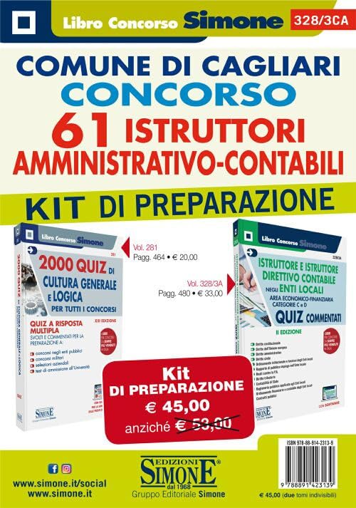 Comune di Cagliari. Concorso 61 istruttori amministrativo-contabili. Kit di preparazione (Il libro concorso) Law