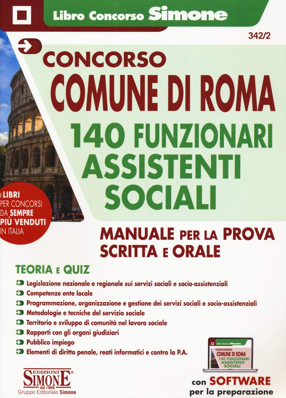 Concorso Comune di Roma 140 Funzionari Assistenti sociali - Manuale per la Prova scritta e Orale (Concorsi e abilitazioni) Social Sciences