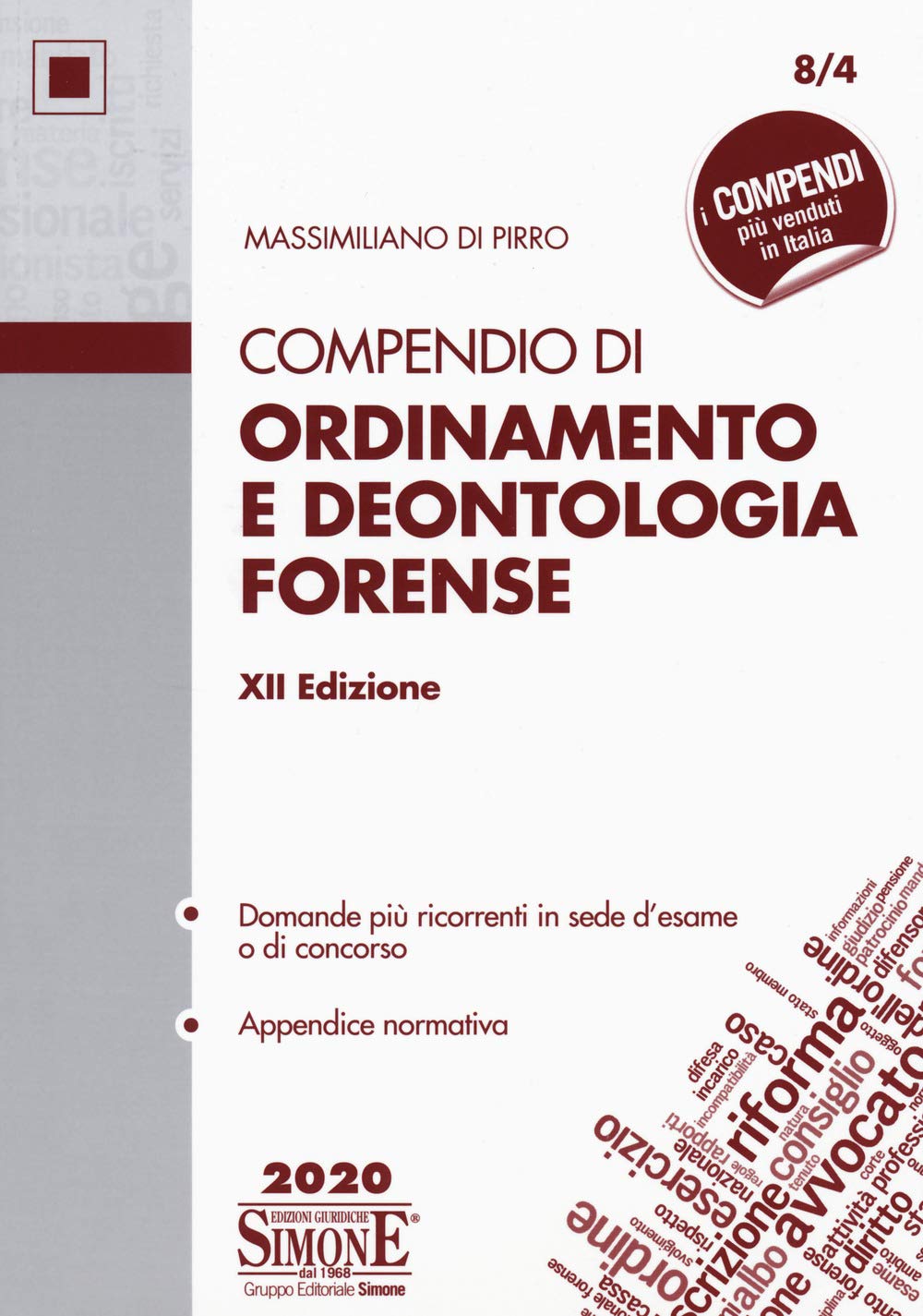 Compendio di ordinamento e deontologia forense book