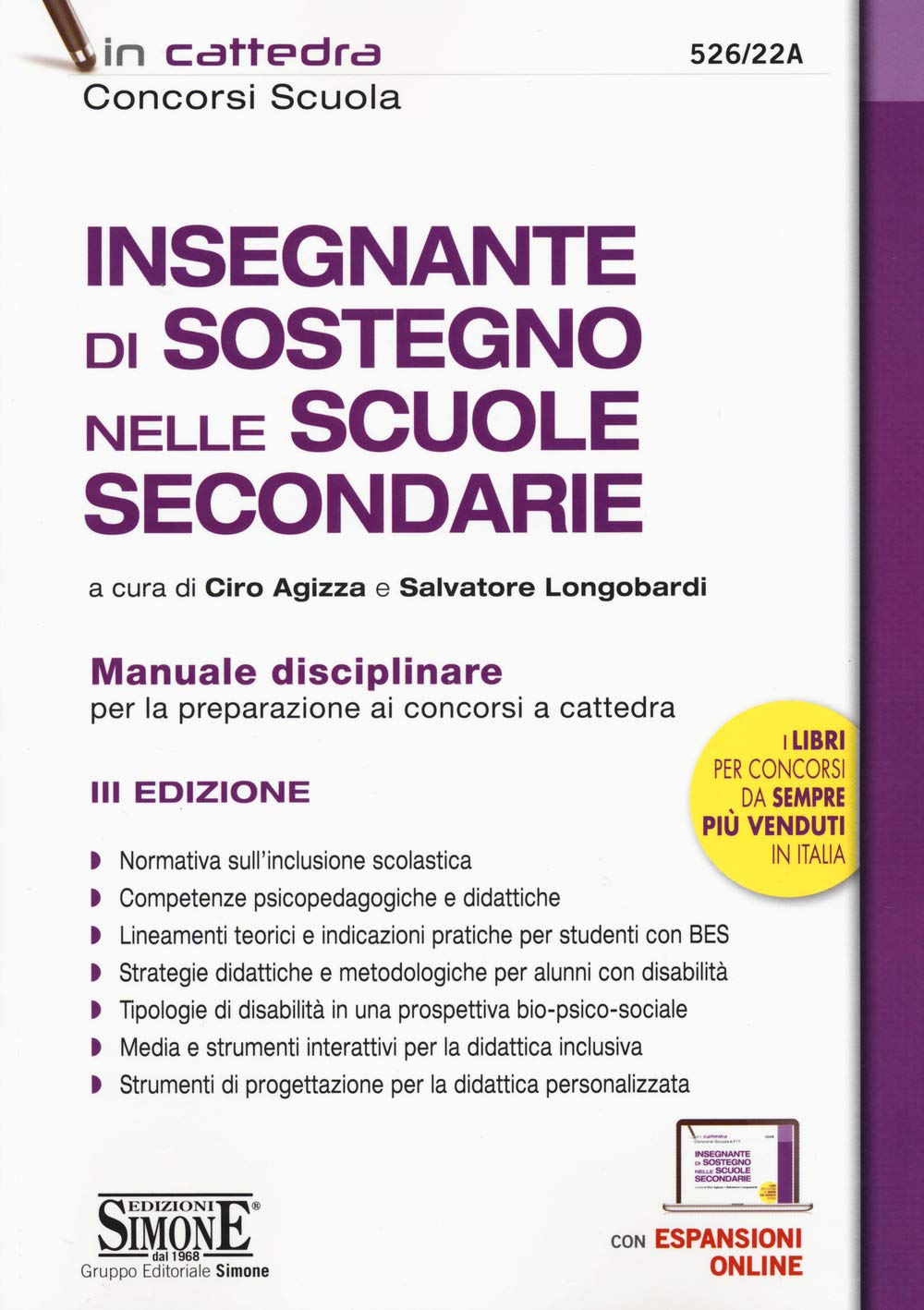Insegnante di sostegno nelle scuole secondarie. Manuale disciplinare per la preparazione ai concorsi a cattedra (In cattedra) Education & Training
