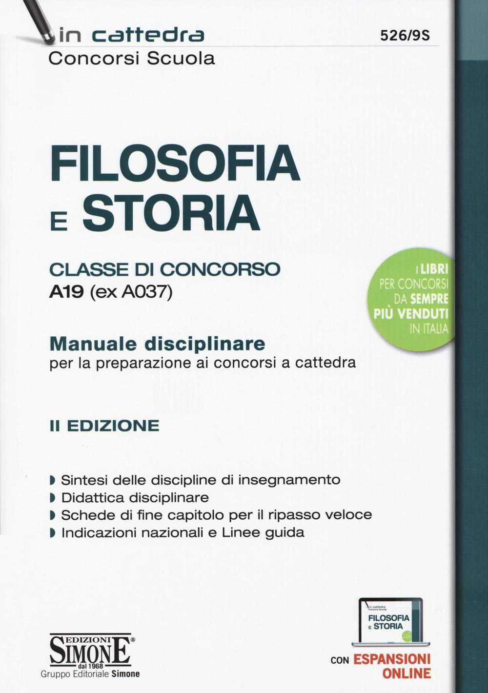 Filosofia e storia. Classe di concorso A19 (ex A037). Manuale disciplinare per la preparazione ai concorsi a cattedra. Con aggiornamento online (In cattedra) Education & Training