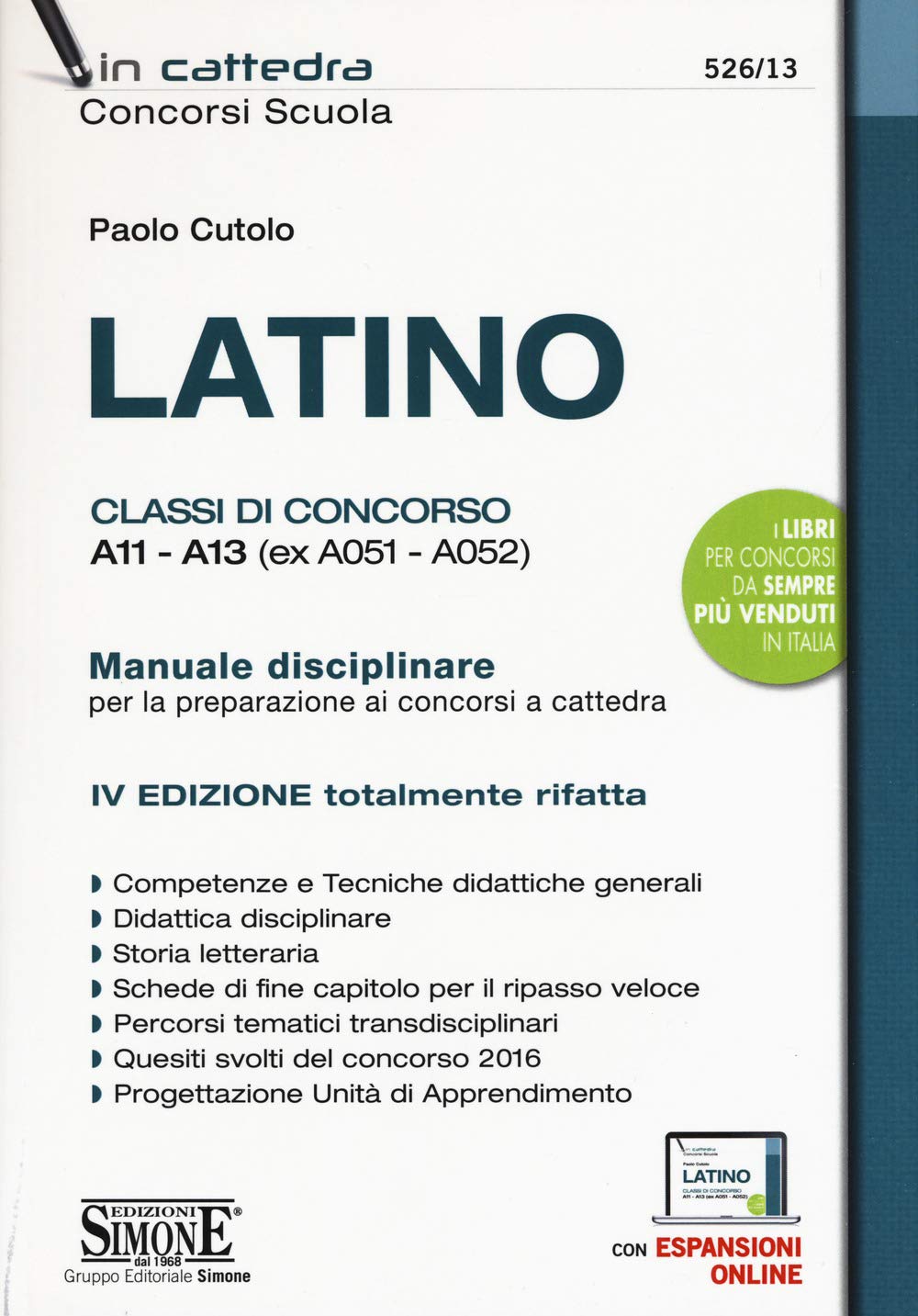 Latino. Classi di concorso A11-A13 (ex A051 - A052). Manuale disciplinare per la preparazione ai concorsi a cattedra book
