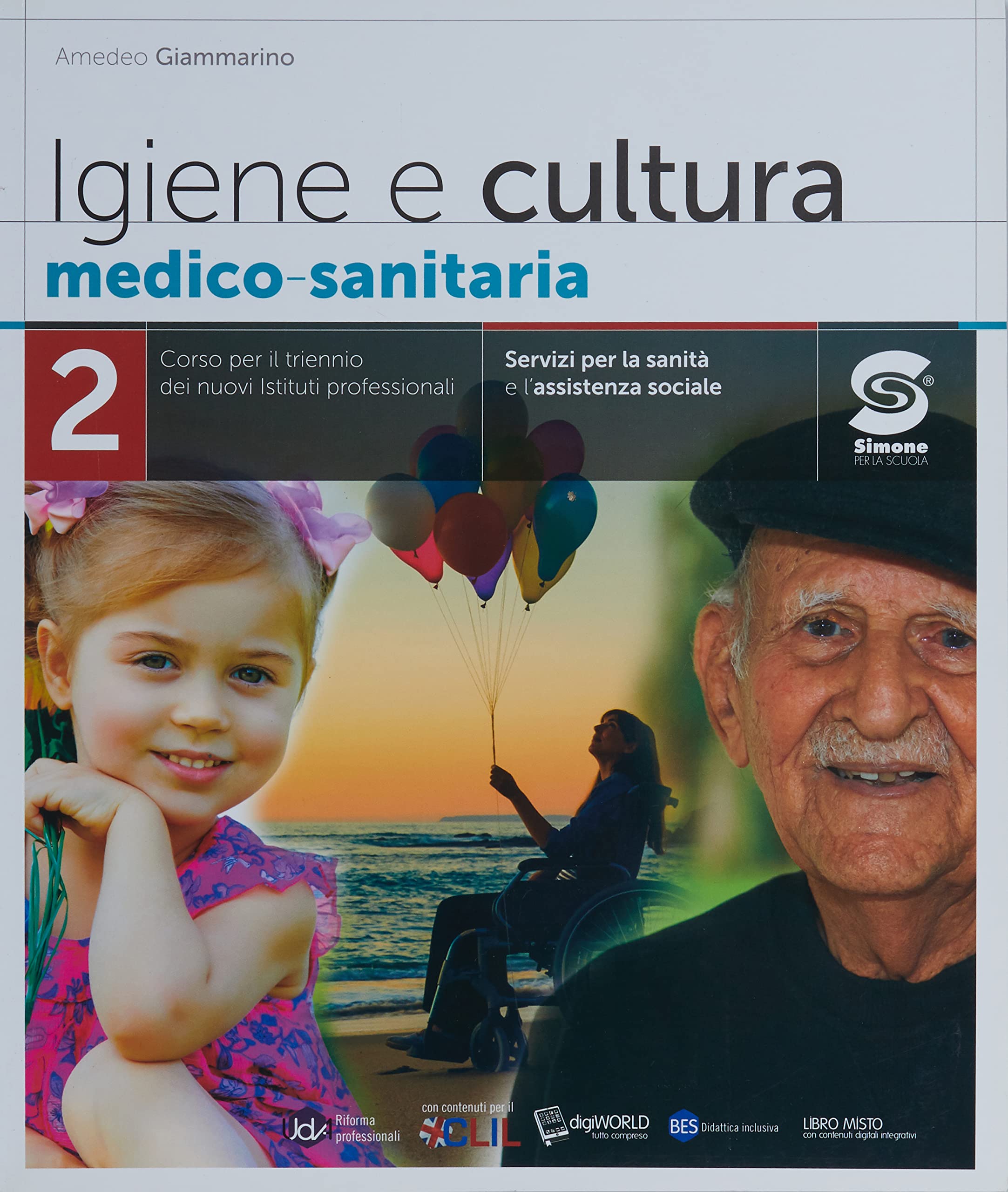 Igiene e cultura medico-sanitaria. Per il triennio degli Ist. professionali servizi per la sanità e l'assistenza sociale. Con e-book. Con espansione online (Vol. 2) Professional & Reference Books