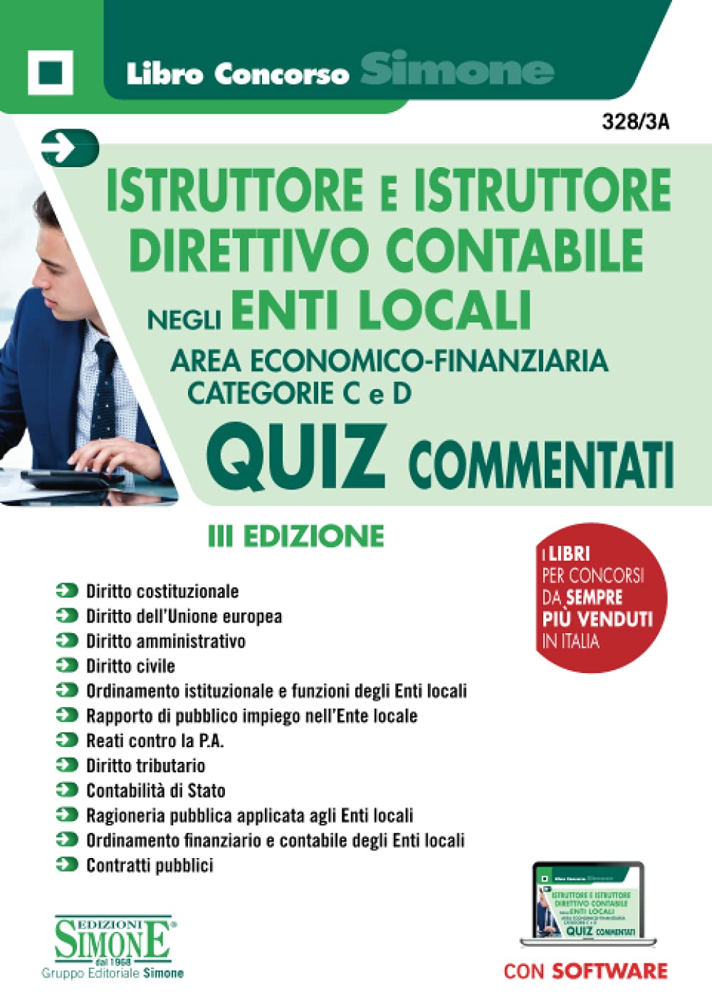 Istruttore e istruttore direttivo contabile negli Enti locali. Area Economico-Finanziaria. Categorie C e D. Quiz commentati. Law
