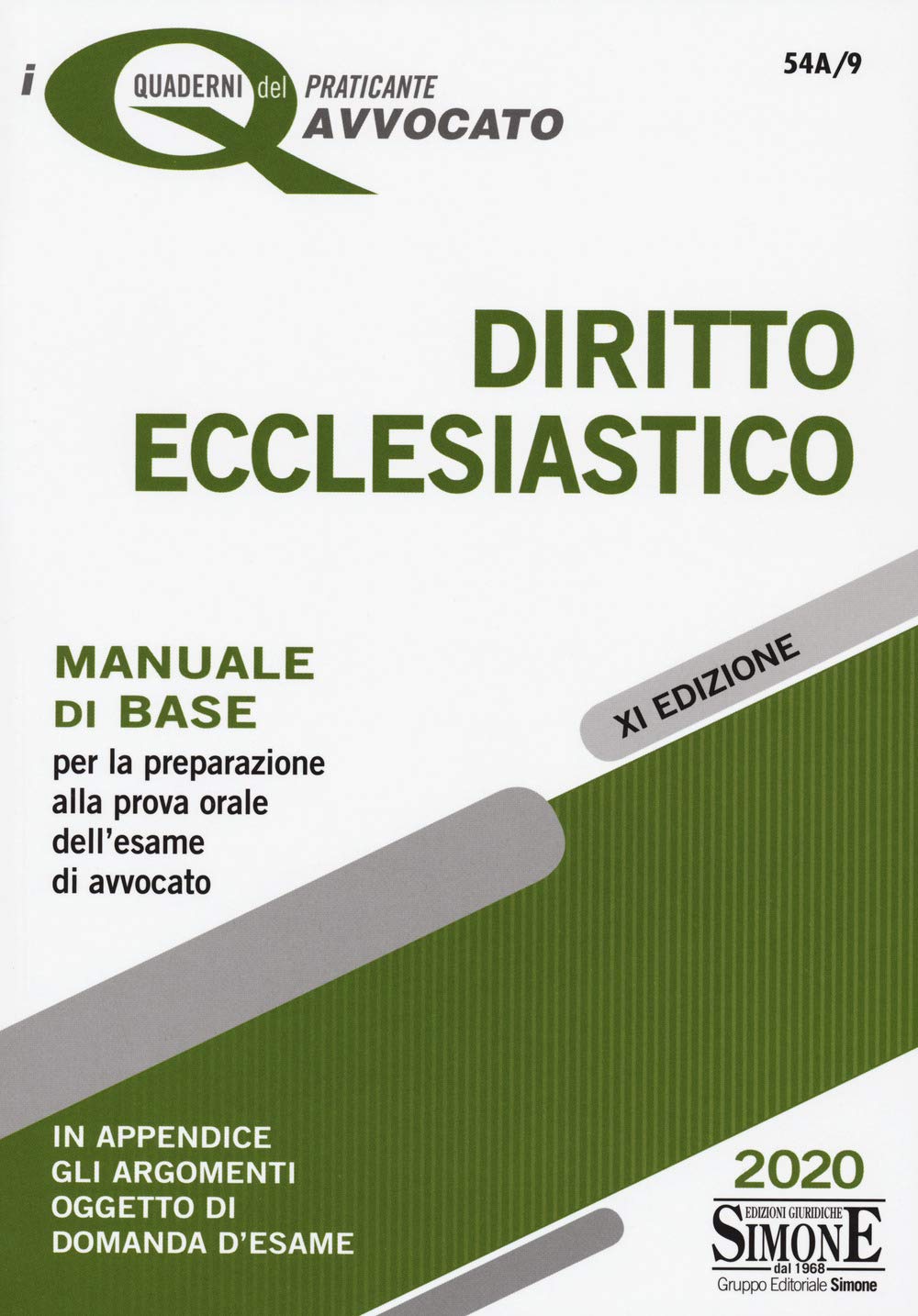 Diritto ecclesiastico. Manuale di base per la preparazione alla prova orale dell'esame di avvocato book