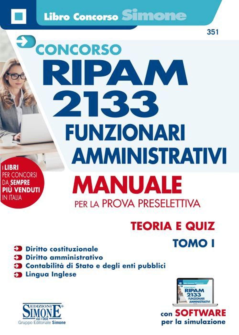 Concorso RIPAM 2133 Funzionari Amministrativi - Manuale per la Prova Preselettiva (Il libro concorso) Business, Finance & Career