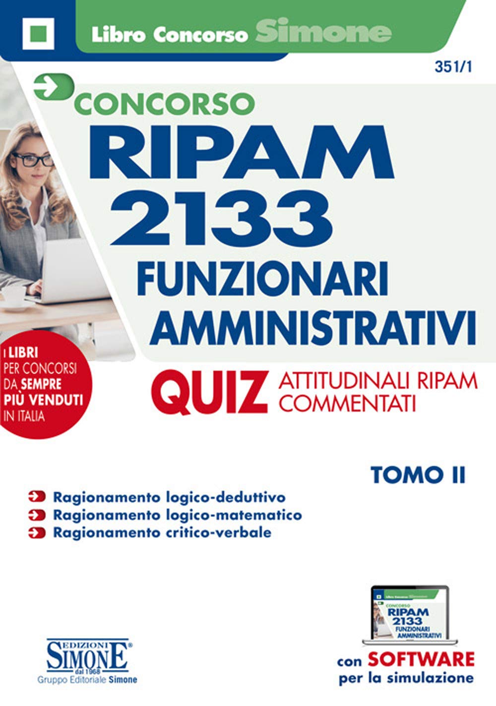 Concorso RIPAM 2133 Funzionari Amministrativi - QUIZ ATTITUDINALI Commentati (Concorsi e abilitazioni) Business, Finance & Career