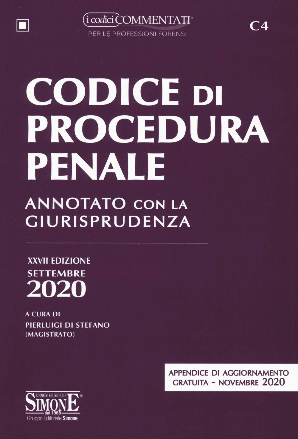 Codice di procedura penale. Annotato con la giurisprudenza. Con appendice di aggiornamento novembre 2020 (I codici commentati) Law