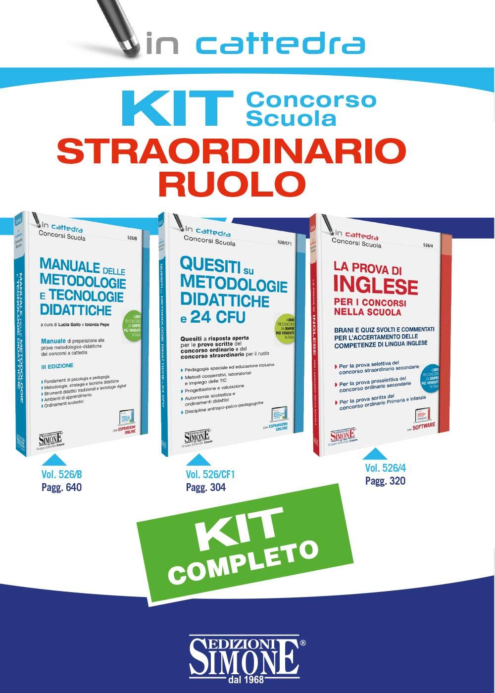 Kit concorso scuola. Straordinario ruolo: Quesiti su metodologie didattiche e 24 CFU-Manuale delle metodologie e tecnologie didattiche-La prova di inglese per i concorsi nella scuola Education & Training