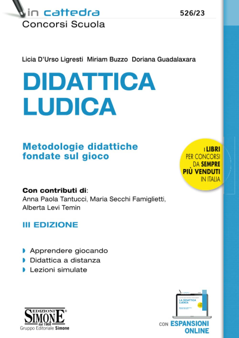 Didattica ludica. Metodologie didattiche fondate sul gioco Education & Training