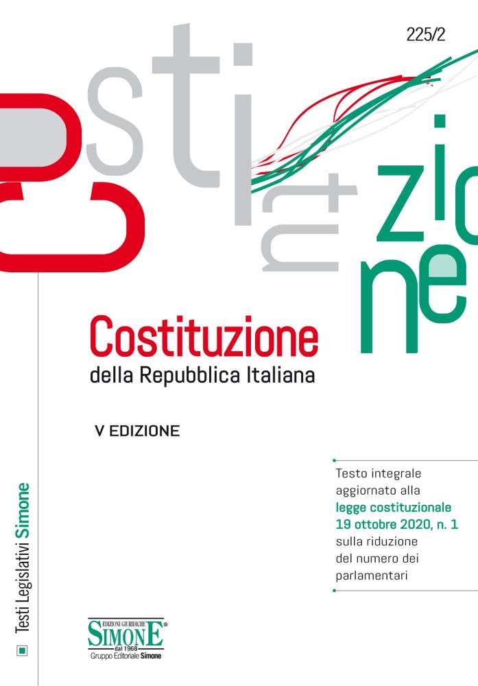 Costituzione della Repubblica Italiana. Testo integrale aggiornato alla legge costituzionale 19 ottobre 2020, n. 1 sulla riduzione del numero dei parlamentari. Ediz. minor Law