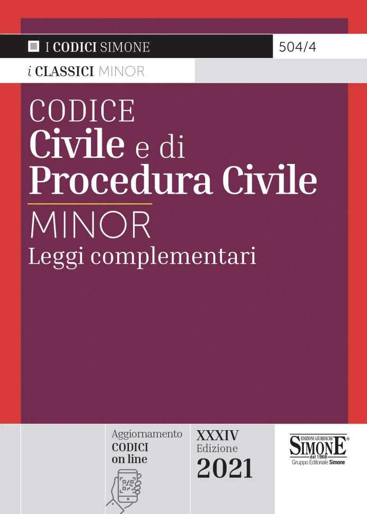 Codice civile e di procedura civile. Leggi complementari (I Codici Simone minor) Law