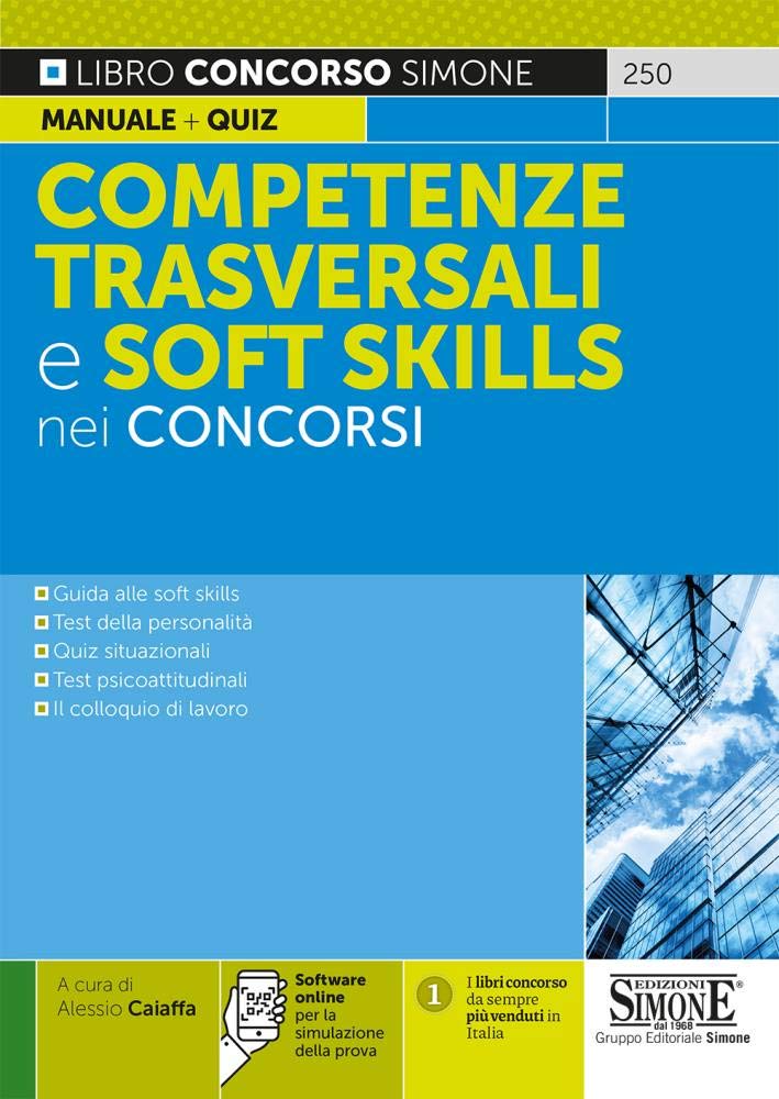 "Competenze trasversali e soft skills nei concorsi. Con software di simulazione" Business, Finance & Career